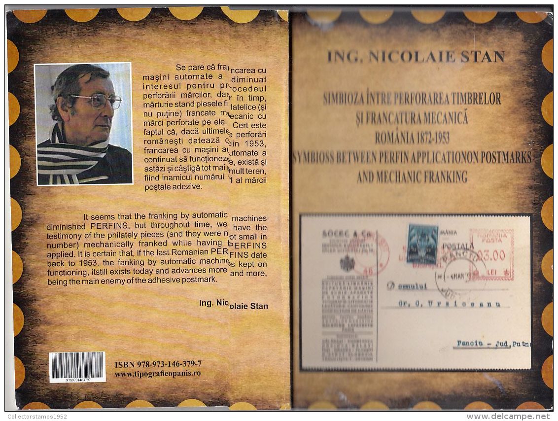6845FM- PHILATELY BOOK, SYMBIOSS BETWEEN PERFIN APPLICATION ON POSTMARKS AND MECHANIC FRANKING, 80 PAGES, 2015, ROMANIA - Other & Unclassified