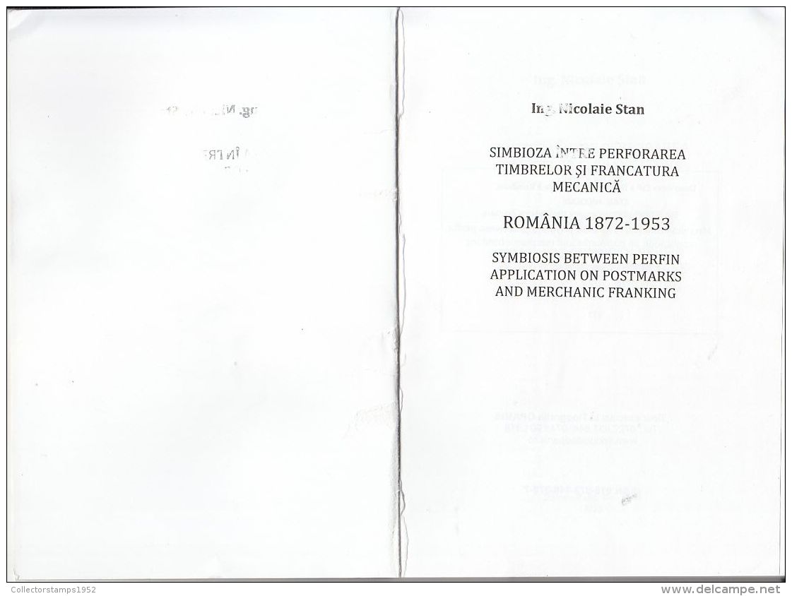 6845FM- PHILATELY BOOK, SYMBIOSS BETWEEN PERFIN APPLICATION ON POSTMARKS AND MECHANIC FRANKING, 80 PAGES, 2015, ROMANIA - Autres & Non Classés