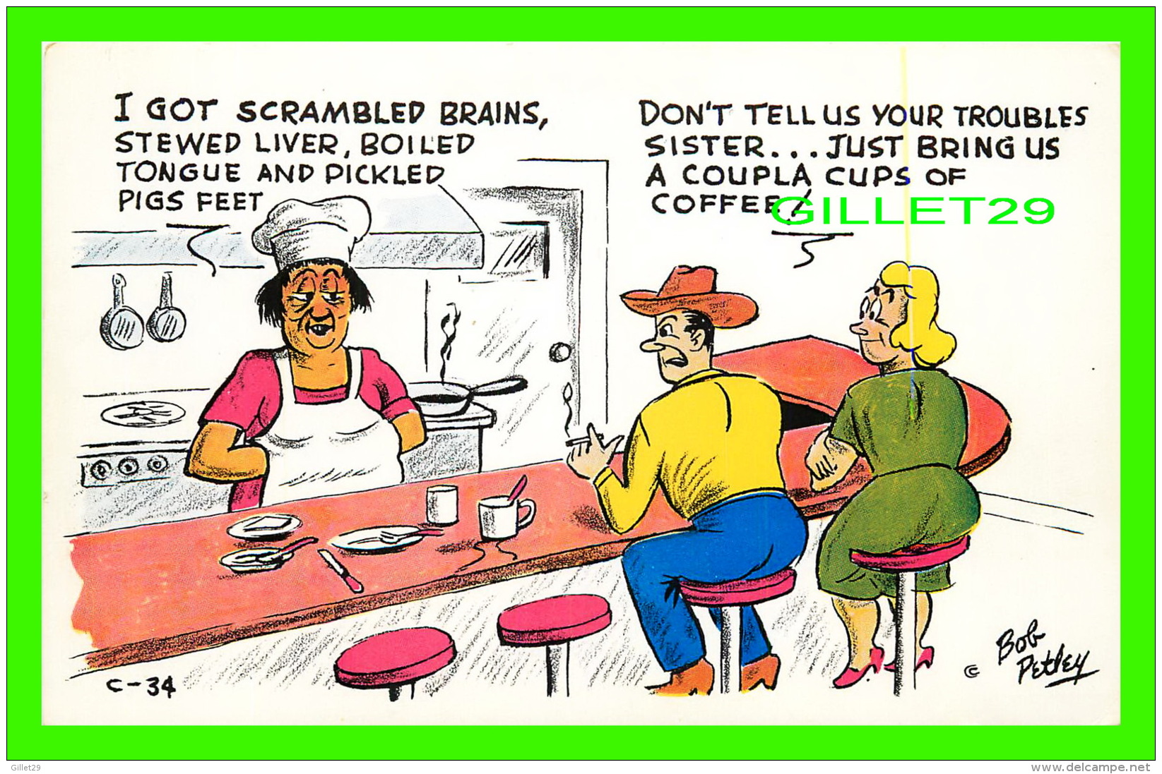 HUMOUR, COMICS - I GOT SCRAMBLED BRAINS, STWED LIVER, BOILED TONGUE - BOB PETLEY LAFF CARD - - Humour