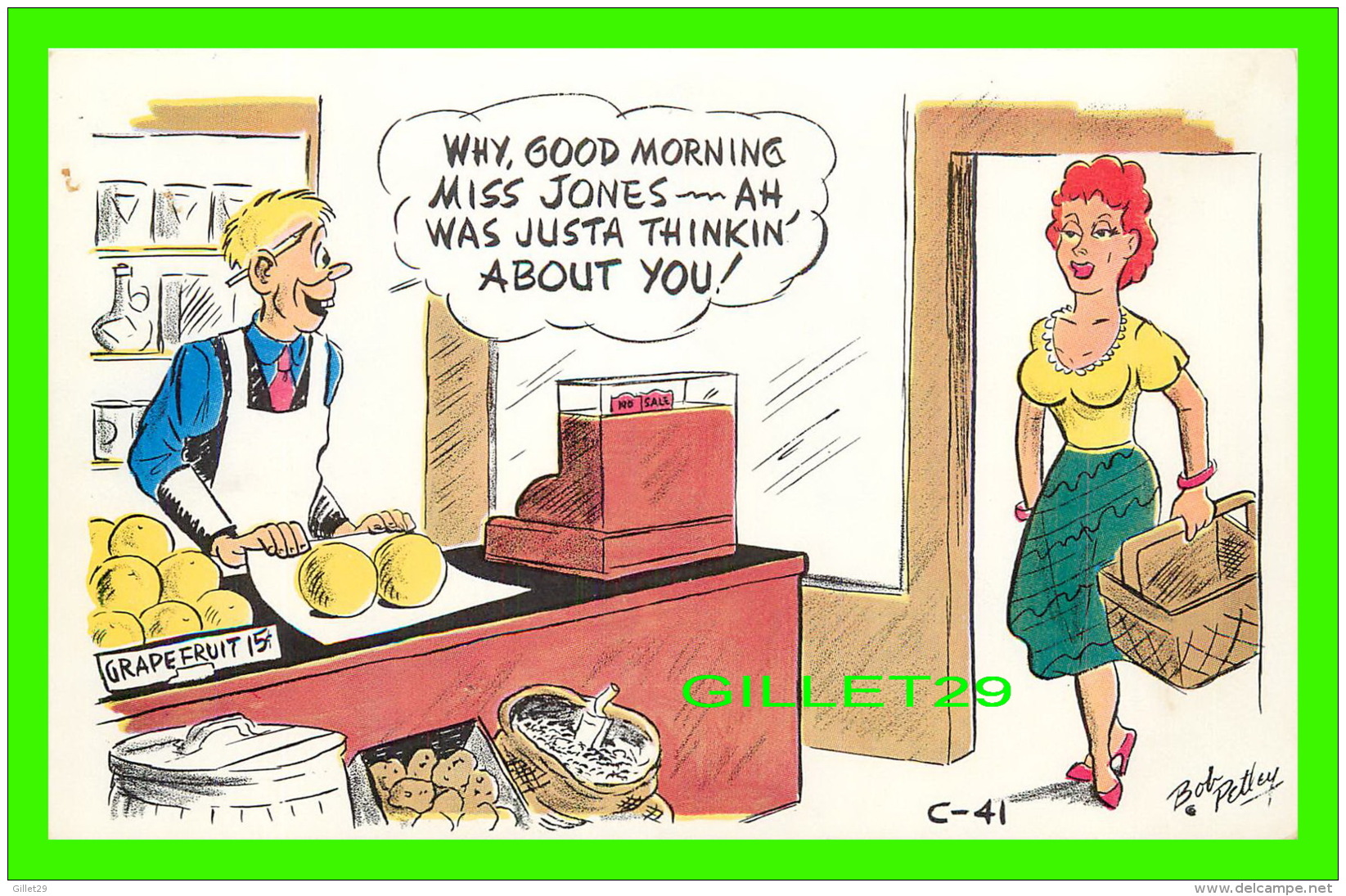 HUMOUR, COMICS - WHY, GOOD MORNING MISS JONES... AH WAS JUSTA THINKIN ABOUT YOU !  - BOB PETLEY LAFF CARD - - Humour