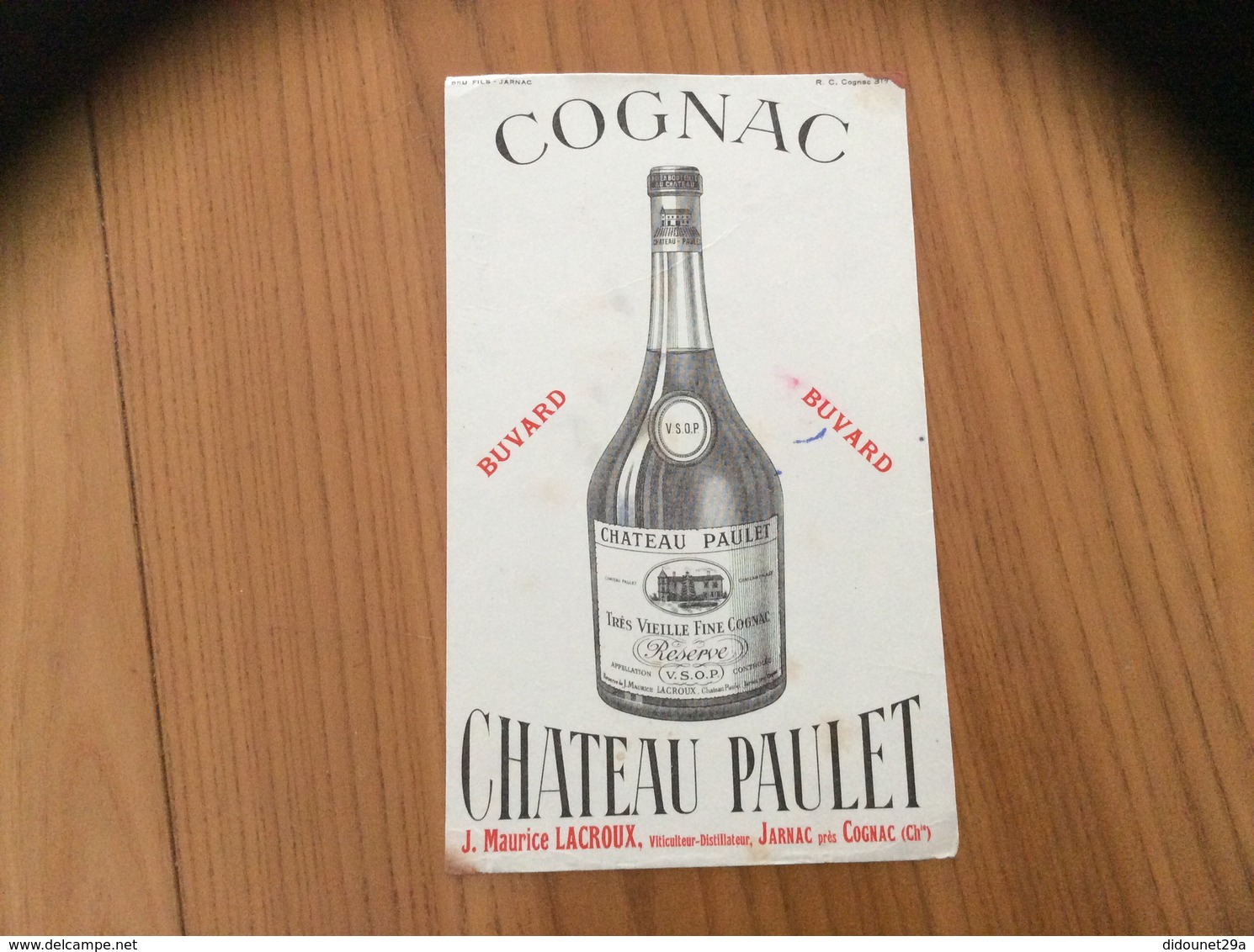 Buvard "COGNAC - CHATEAU PAULET" - Liqueur & Bière