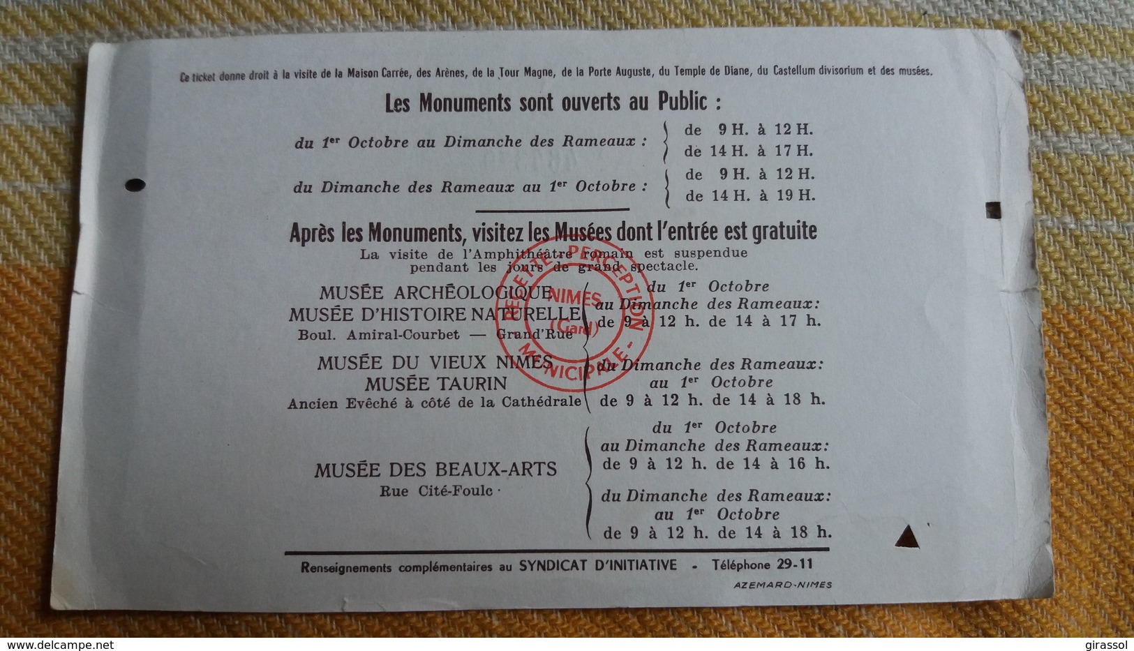 TICKET D ENTREE VILLE DE NIMES VISITE DES MONUMENTS MAISON CARRE ARENES TEMPLE DIANE TOUR MAGNE PORTE AUGUSTE - Eintrittskarten