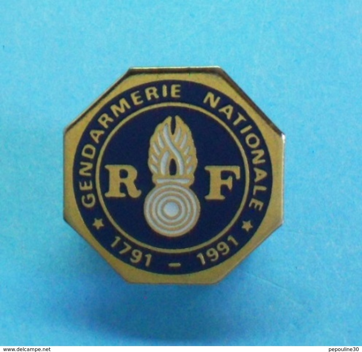 1 PIN'S //   ** GENDARMERIE NATIONALE / 1791 - 1991 ** . (Logo Motiv) - Army