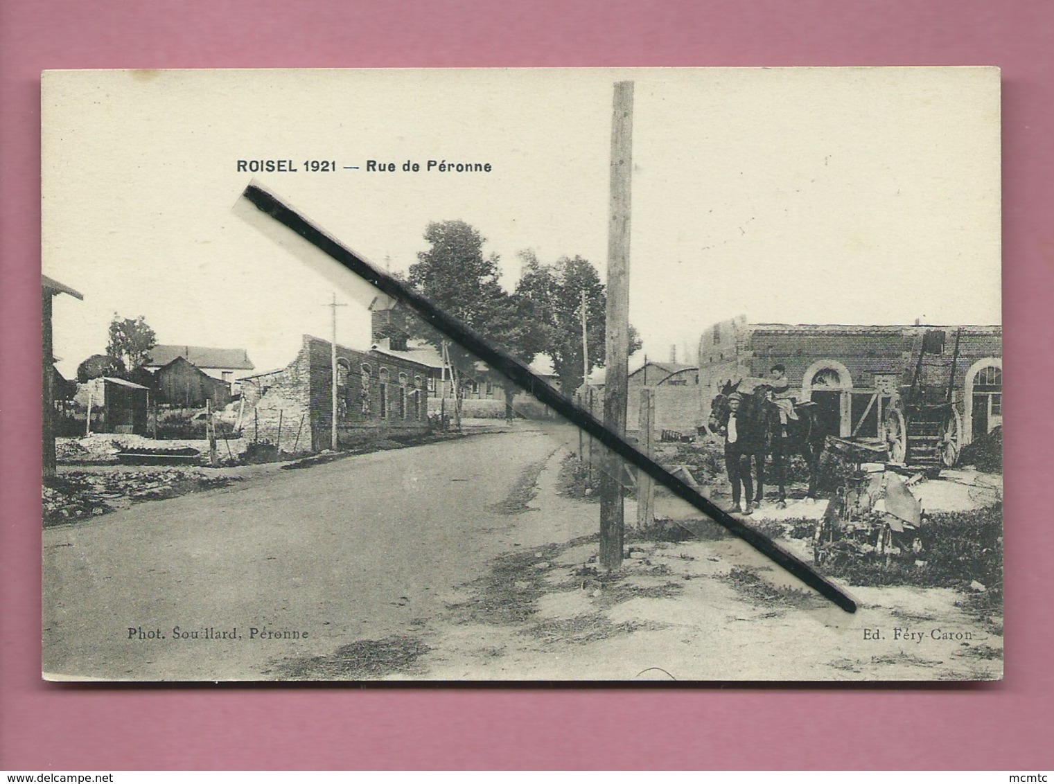 CPA - Roisel  1921 - Rue De Péronne - Roisel