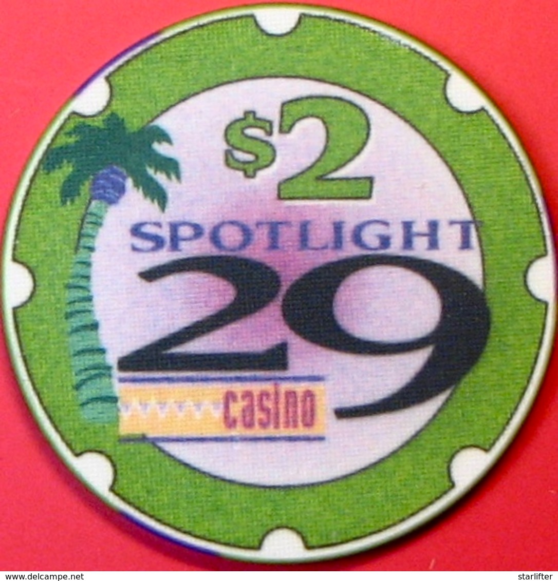 $2 Casino Chip. Spotlight 29, Coachella, CA. M81. - Casino