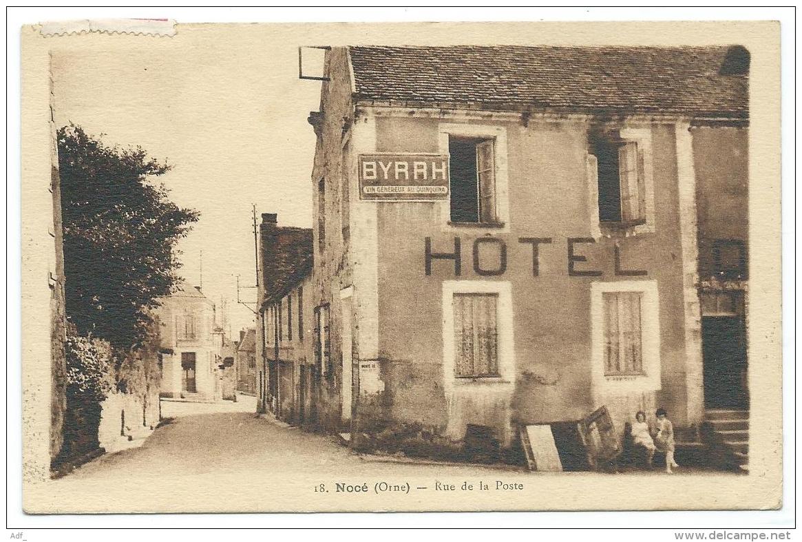 CPSM NOCE, RUE DE LA POSTE, PETITE ANIMATION DEVANT L'HOTEL, PUB PUBLICITE BYRHH, ORNE 61 - Sonstige & Ohne Zuordnung