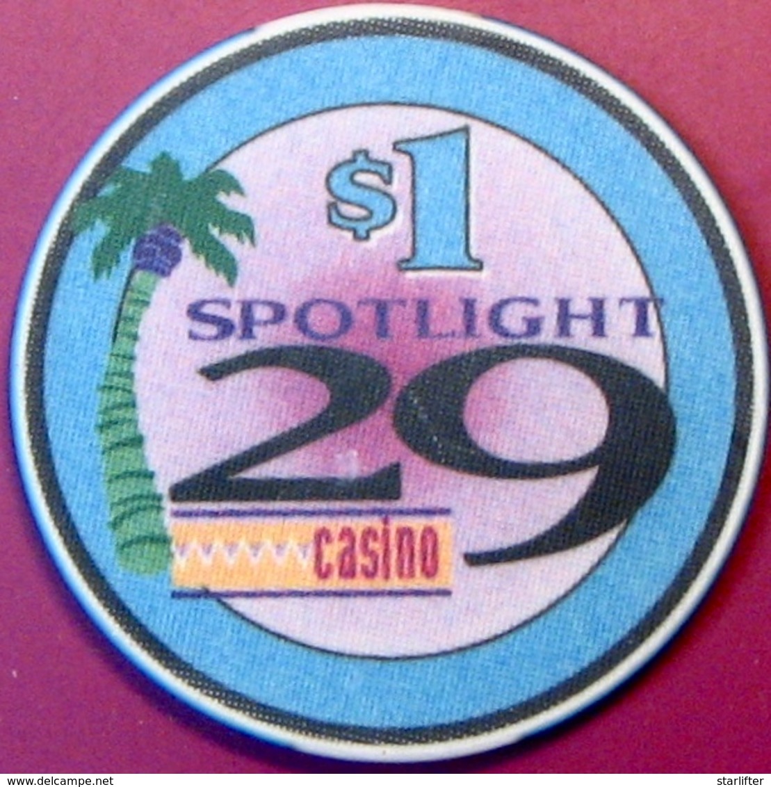 $1 Casino Chip. Spotlight 29, Coachella, CA. M82. - Casino