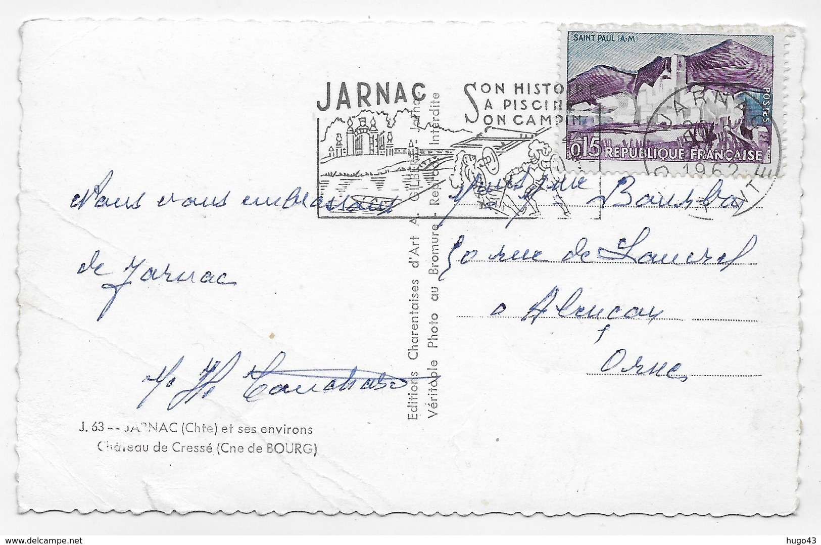 (RECTO / VERSO) JARNAC EN 1962  - N° 63 - LE CHATEAU DE CRESSE - PLUSIEURS PLIS A DR. - BEAU TIMBRE - FORMAT CPA VOYAGEE - Jarnac