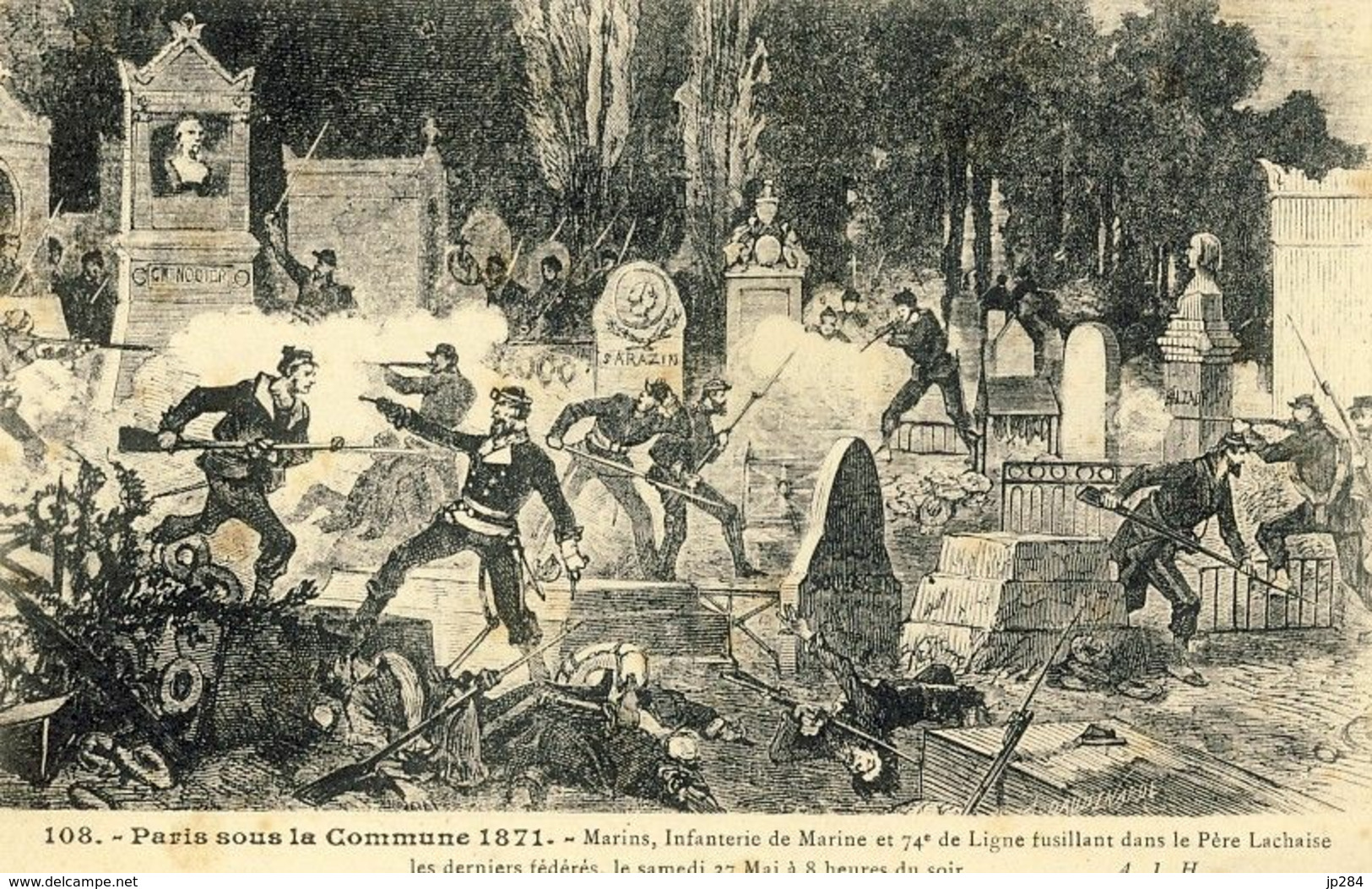 75 - Paris Sous La Commune 1871 - Marins, Infanterie De Marine Et 74e De Ligne Fusillant Dans Le Père Lachaise - Lotti, Serie, Collezioni