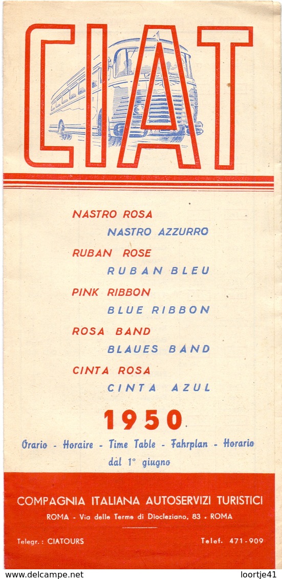 Brochure Dépliant - Horaire Timetable Orario - Autobus CIAT - Roma - Nastra Azzurro - Rosa - 1950 - Europe