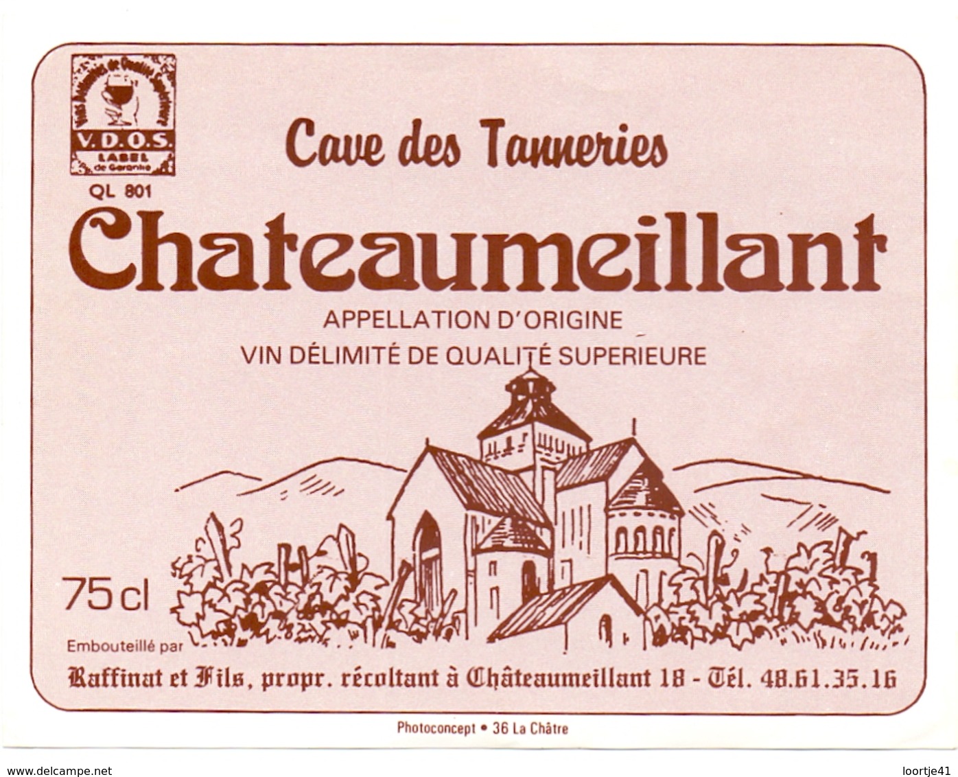 Etiket Etiquette - Vin - Wijn - Chateaumeillant - Caves De Tanneries - Rouges