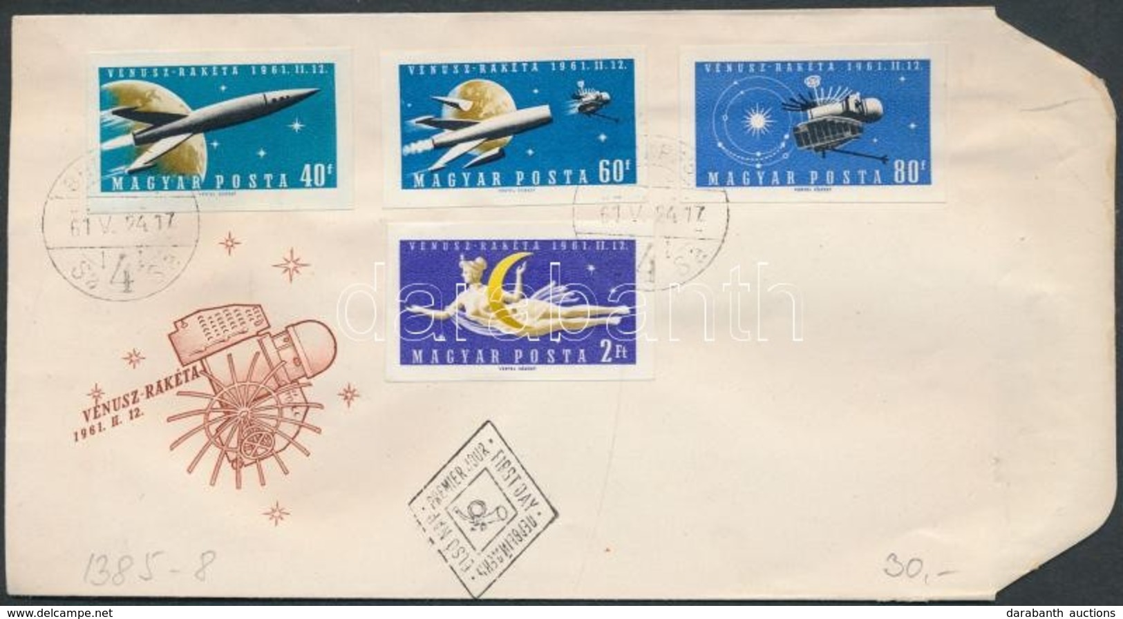 1961 Vénusz-rakéta Vágott Sor FDC-n (6.000) - Altri & Non Classificati