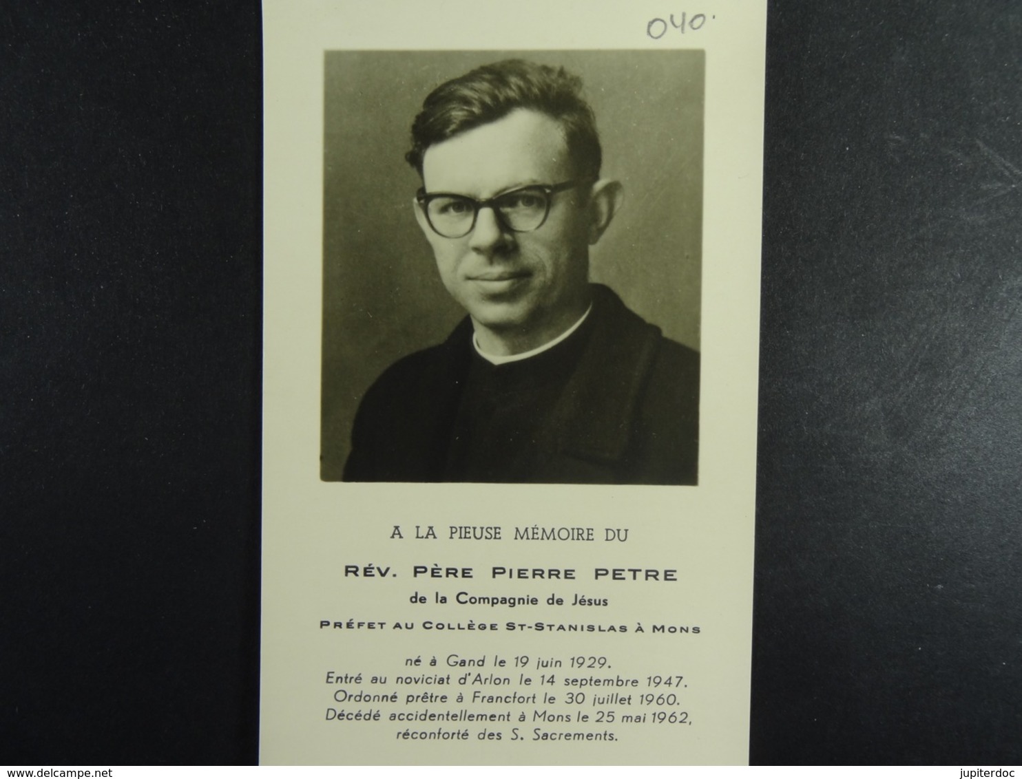 Révérend Père Pierre Petre Gand 1929 Mons 1962 /040/ - Images Religieuses