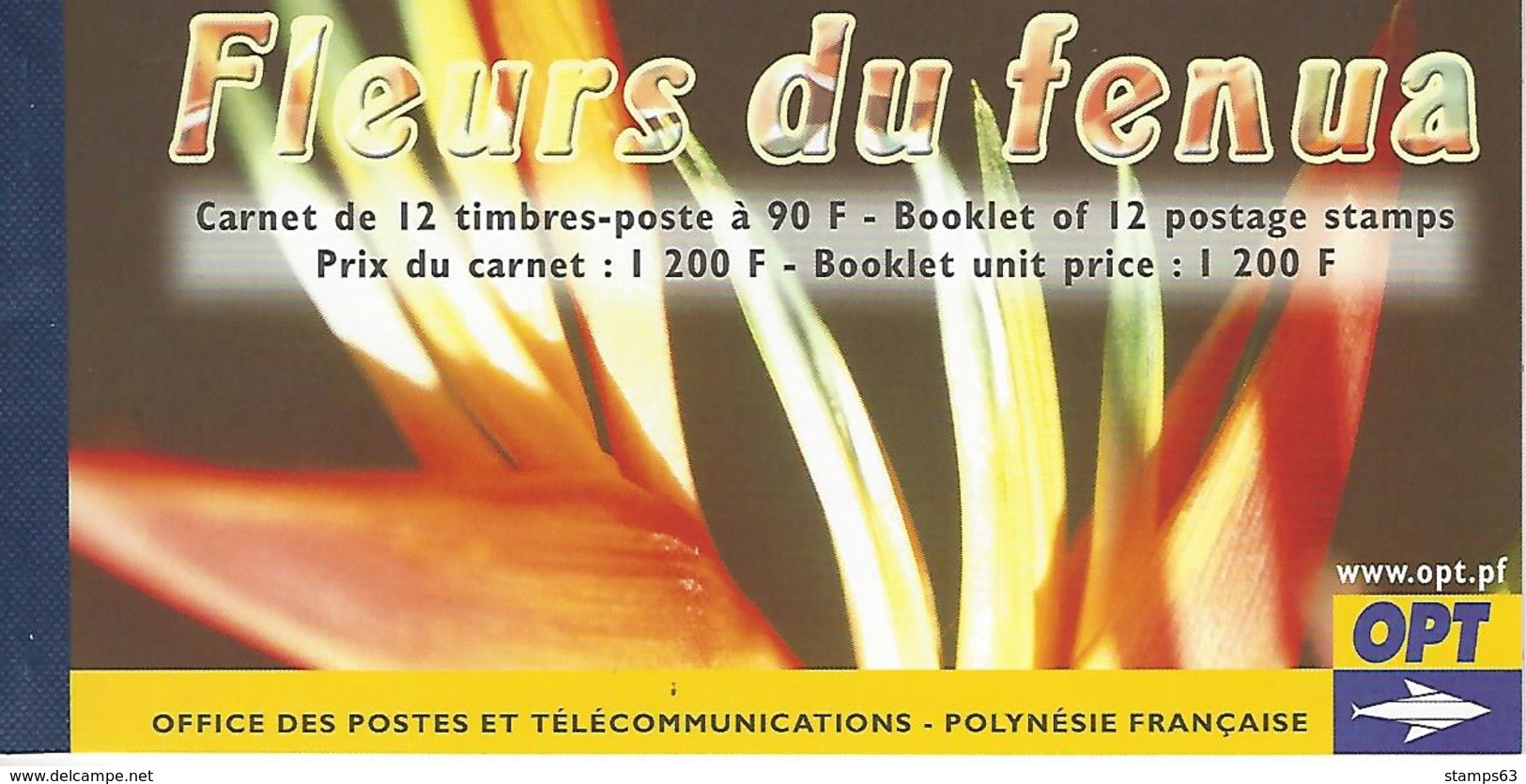 POLYNESIA, 2004, Booklet / Carnet 9   Flowers / Fleurs Du Fenua - Markenheftchen