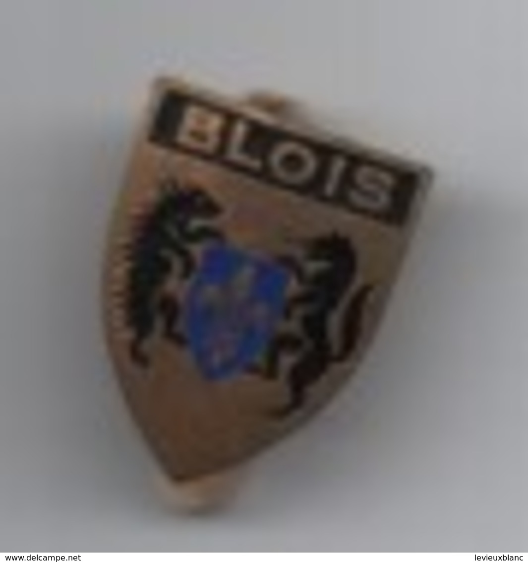 Insigne De Revers à  épingle/Ecusson/BLOIS/ Bronze Estampé Peint/ Vers 1930-1950       MED252 - Other & Unclassified