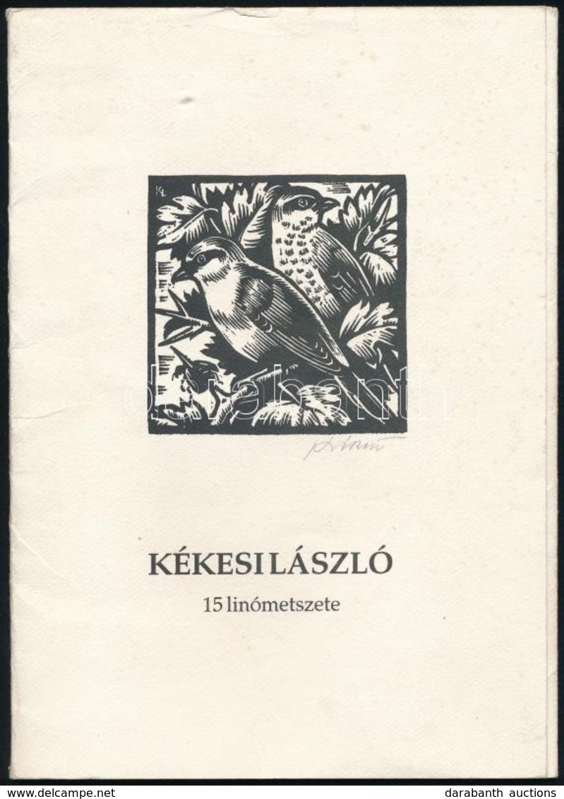 Kékesi László (1919-1993) 15 Linómetszete. DEDIKÁLT! Bp., é.n, KBK Grafikagyűjtő és Művelődési Egyesület. Kiadói Papírma - Other & Unclassified
