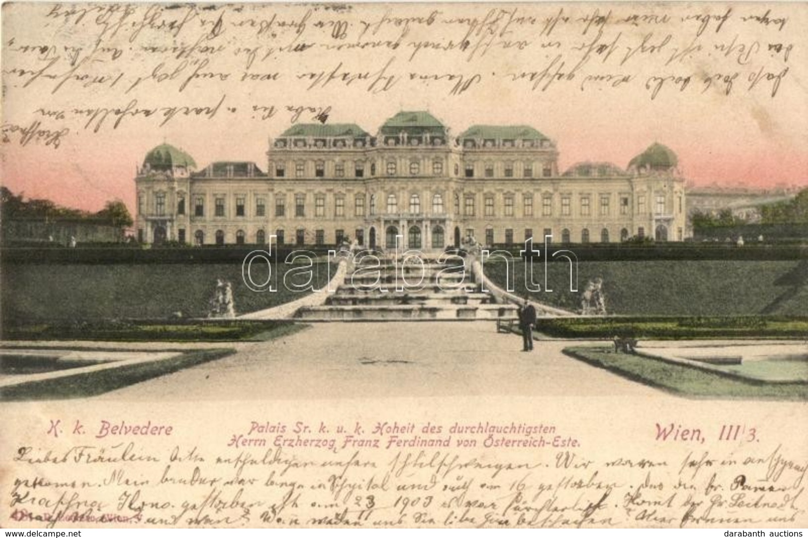 T3 Vienna, Wien III. K.k. Belvedere, Palais Sr. K.u.k. Hoheit Des Durchlauchtigsten Herrn Erzherzog Franz Ferdinand Von  - Non Classificati