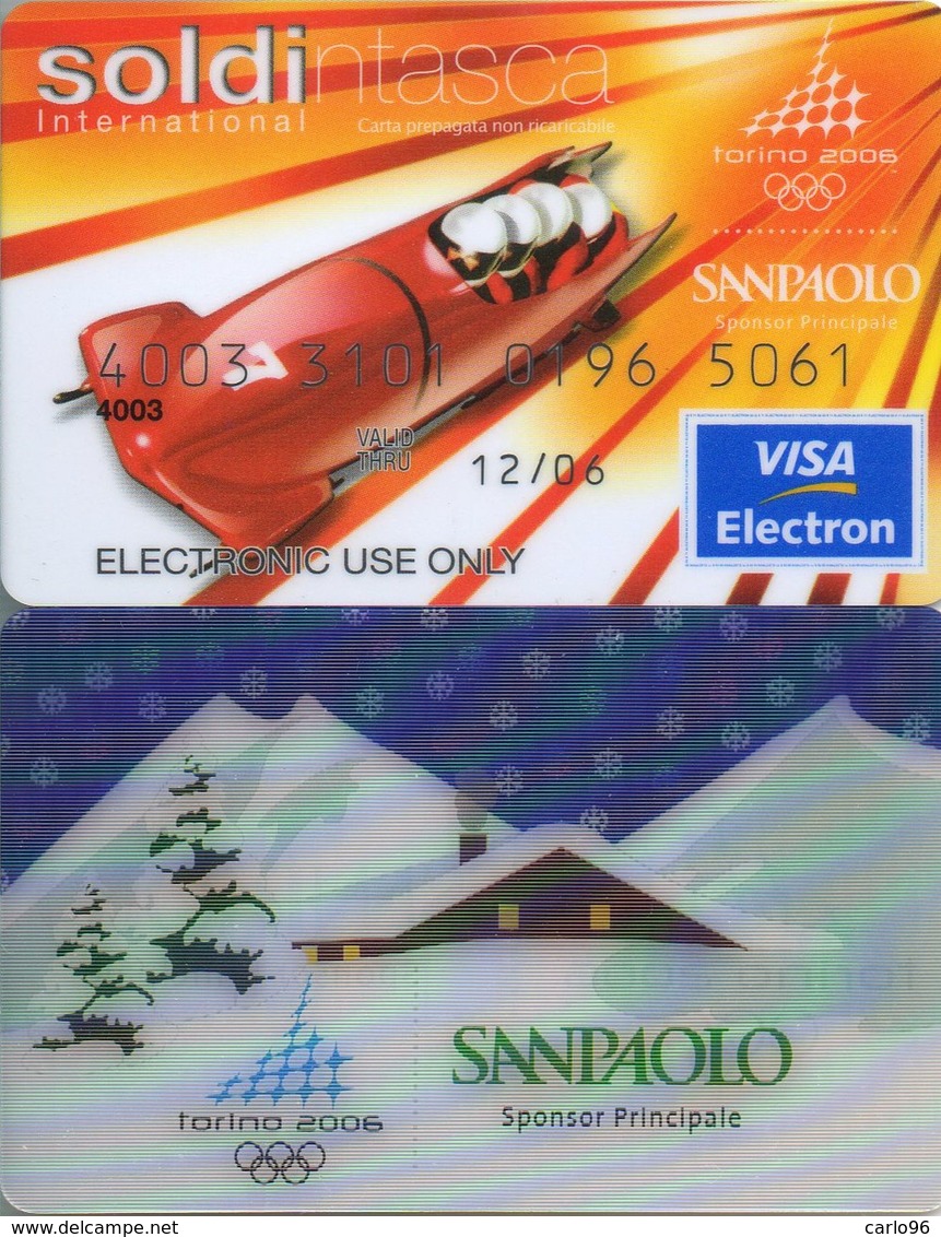 2006  ITALIA  TORINO  OLIMPIADI  INVERNALI  VISA  ELECTRON +  SAN  PAOLO  BANCA - Carte Di Credito (scadenza Min. 10 Anni)