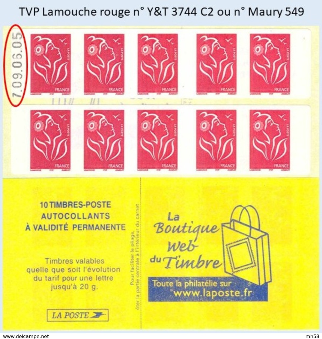 FRANCE - Carnet Date 7.09.06.05 - TVP Lamouche Rouge - YT 3744 C2 / Maury 549 - Autres & Non Classés