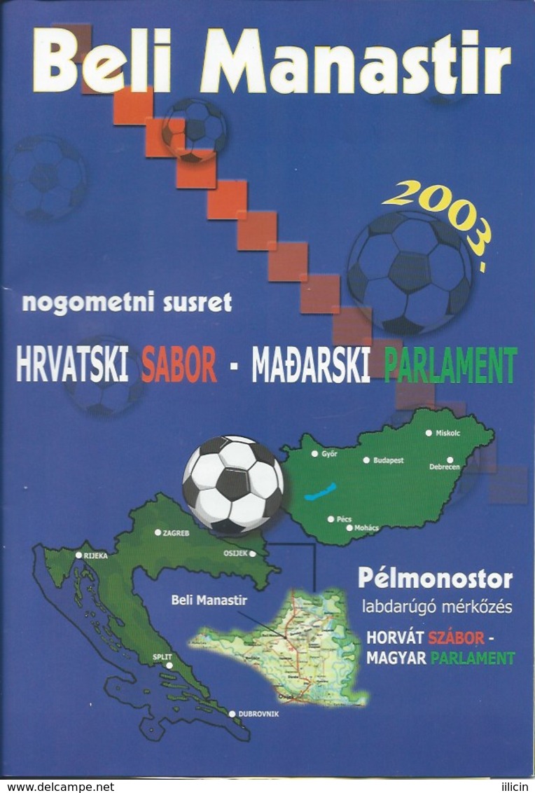 Sport Programme PR000039 - Football (Soccer / Calcio) Croatia Parliament Vs Hungary Parliament: 2003 - Programas