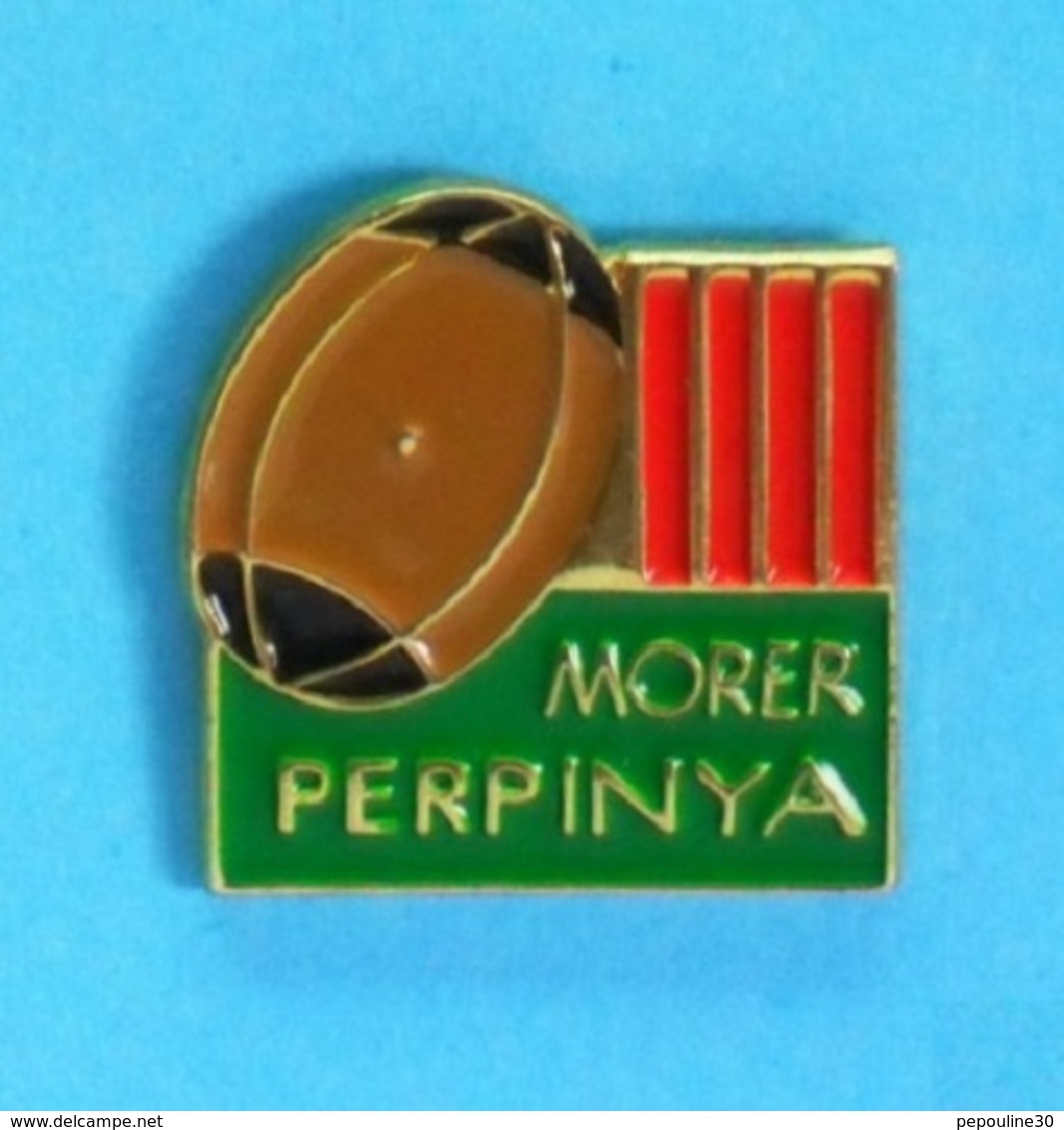 1 PIN'S //   ** RUGBY / MORER / PERPINYA ** - Rugby