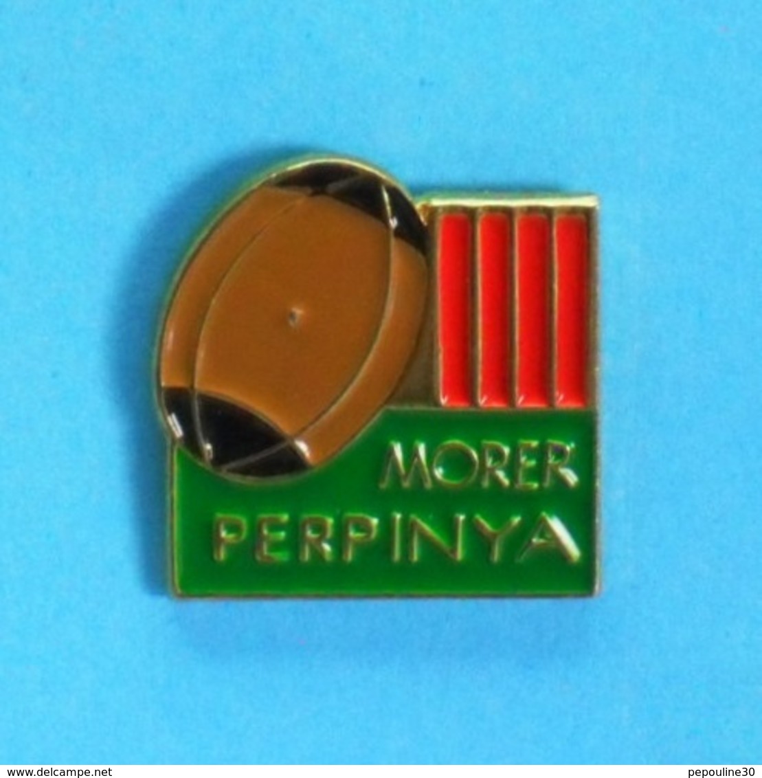 1 PIN'S //   ** RUGBY / MORER / PERPINYA ** - Rugby