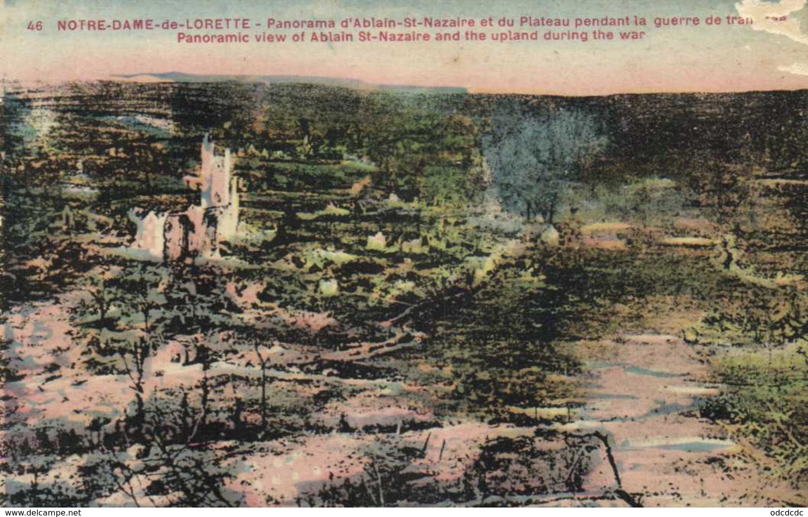 Militaria NOTRE DAME De LORETTE  Panorama D'Ablain St Nazaire Et Du Plateau Pendant La Guerre De Tranchées Colorisée RV - Autres & Non Classés