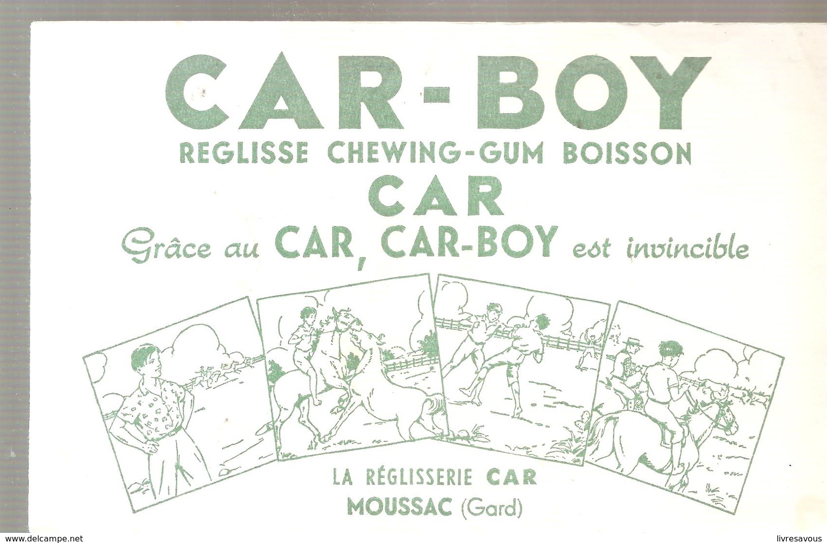 Buvard CAR-BOY Réglise Chewing-Gum Boisson La Réglisserie  CAR à MOUSSAC Dans Le Gard - Sucreries & Gâteaux