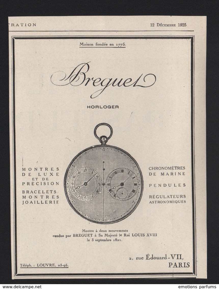 Pub Papier 1925 MONTRE Horlogerie Breguet Chronometre Montres Louis XVIII Suisse - Advertising