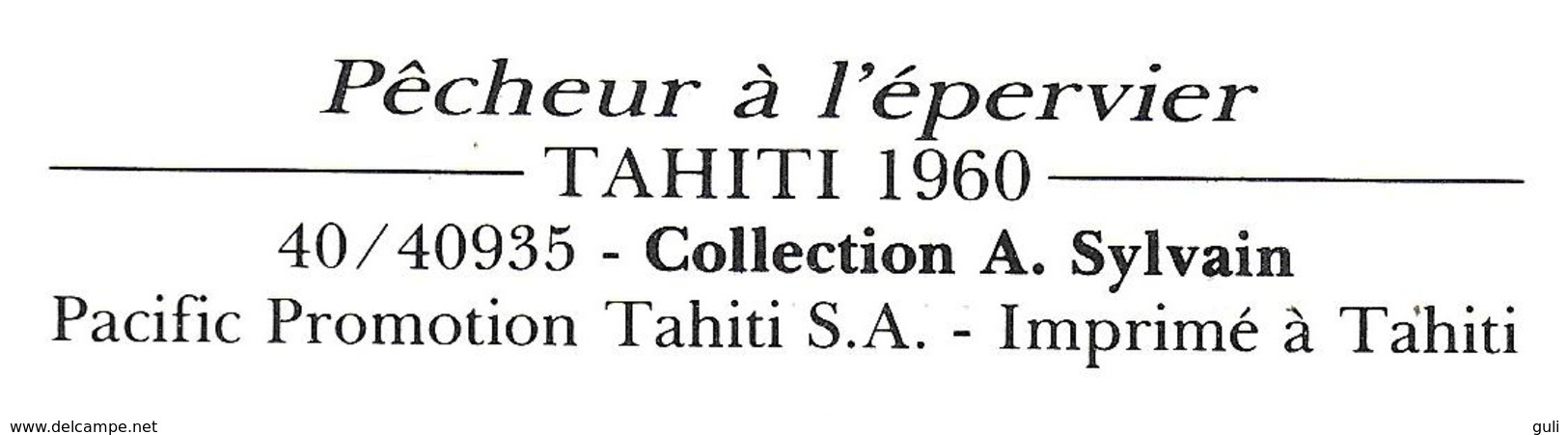 PHOTO Collection  A.SYLVAIN 40935 - PECHEUR à L'EPERVIER Tahiti  1960 Polynésie  -GRAND FORMAT 50 X 40 Cms - Autres & Non Classés