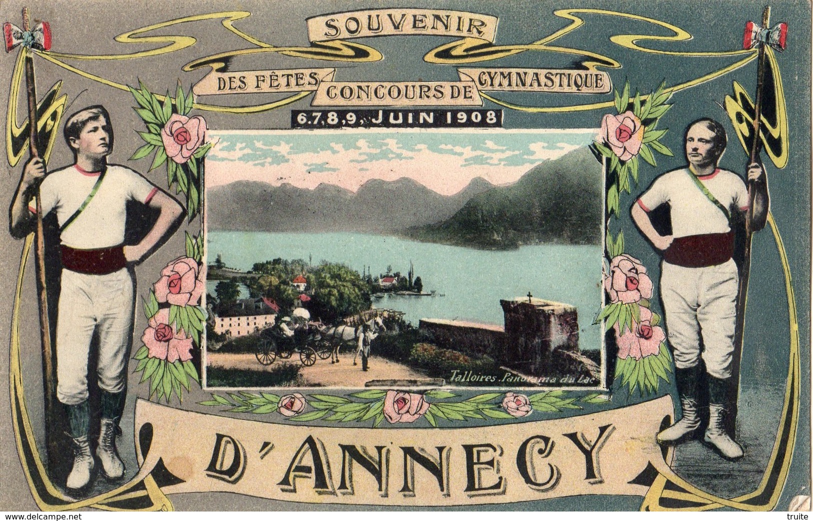 SOUVENIR DES FETES CONCOURS DE GYMNASTIQUE 6,7,8,9 JUIN 1908 D'ANNECY - Annecy