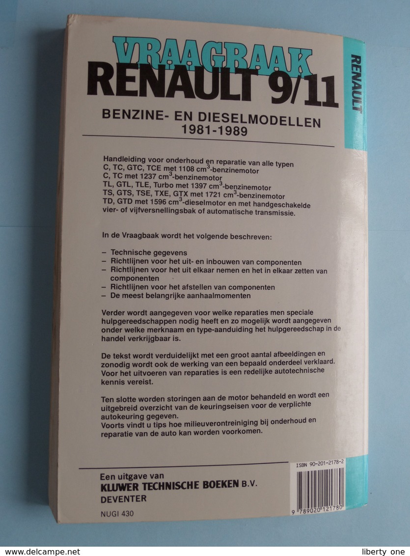 VRAAGBAAK " RENAULT 9/11 " ( Benzine- En Dieselmodellen 1981 - 1989 ) P. H. Olving - 1989 ! - Voitures