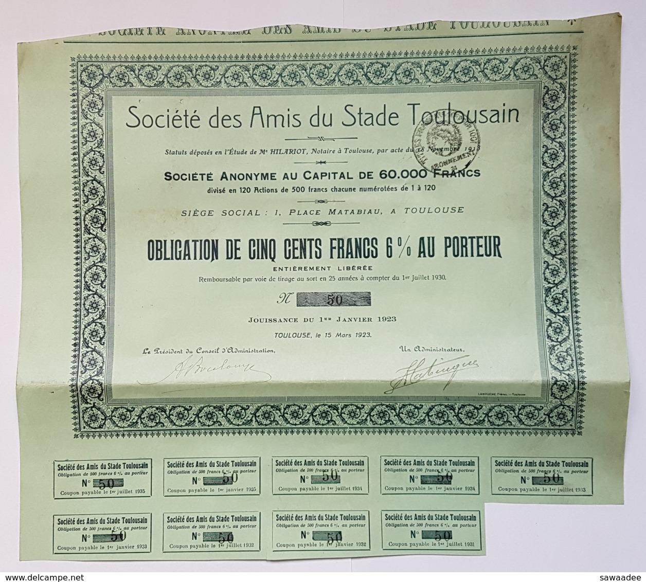 OBLIGATION - SOCIETE DES AMIS DU STADE TOULOUSAIN - 500 FRANCS 6% AU PORTEUR - RUGBY - 1923 - Sports