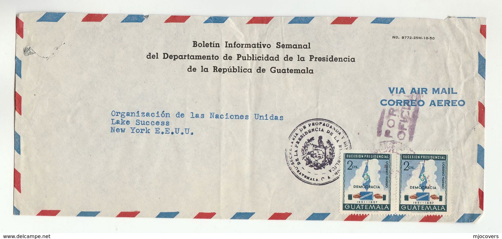 1950s GUATEMALA  Department Of PRESIDENCY OF REPUBLIC To UN Lake Success USA United Nations COVER Stamps Airmail - Guatemala