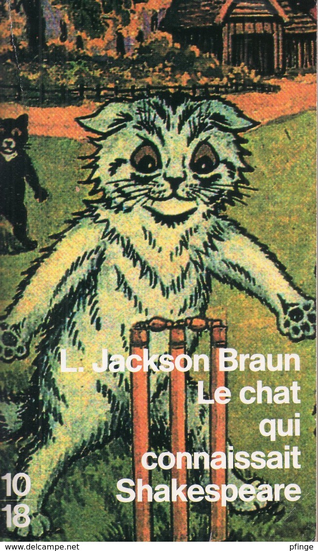 Le Chat Qui Connaissait Shakespeare Par L. Jackson Braun - 10/18 N°2246 - 10/18 - Grands Détectives