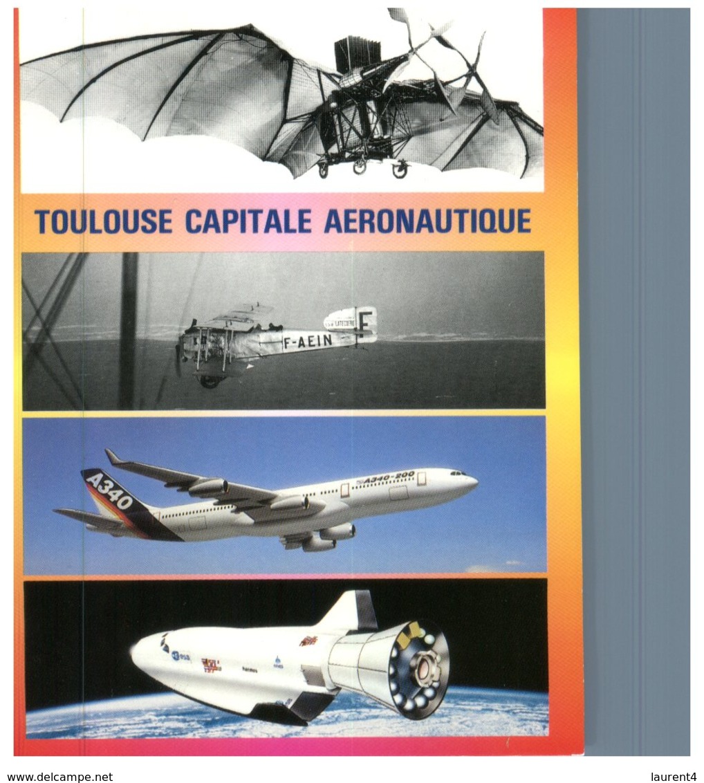 (ORL 410) France  - Toulouse Capitale Aéronautique (Early Aircraft / Airbus Aicraft / Space Station) - Altri & Non Classificati