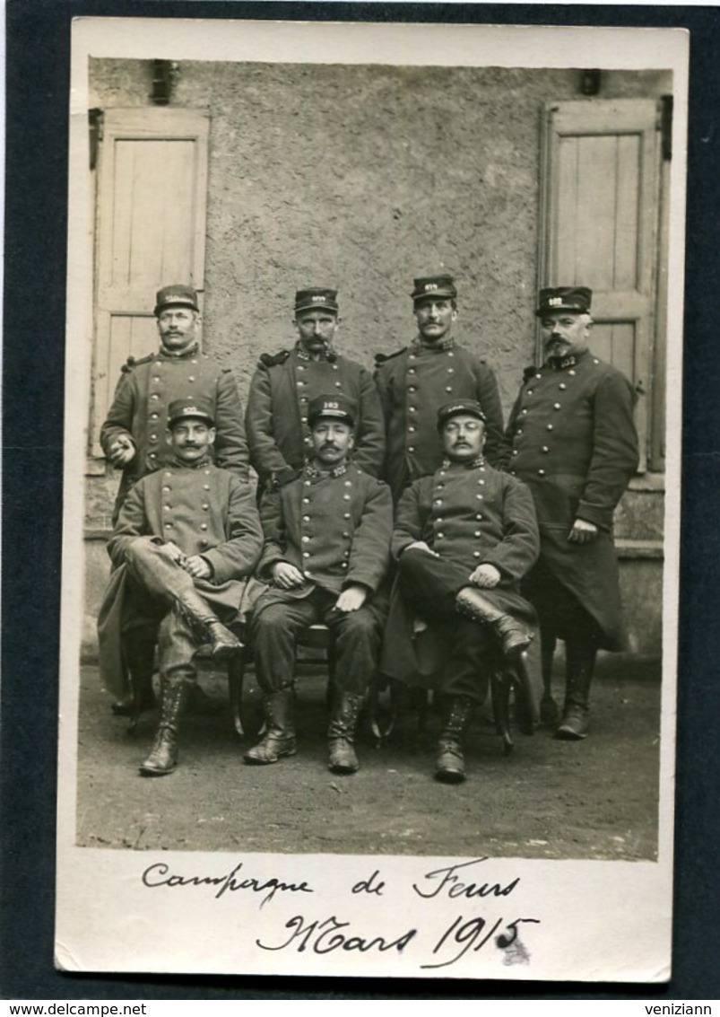 Carte Photo - Militaires Du 102è - Campagne De Feurs, Mars 1915 - Guerra 1914-18