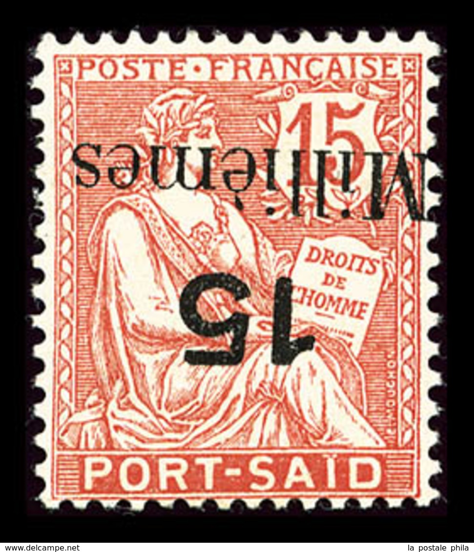 * PORT SAID N°64a, 15m Sur 15c Vermillon: Surcharge Renversée (signé)  Qualité: *  Cote: 260 Euros - Unused Stamps