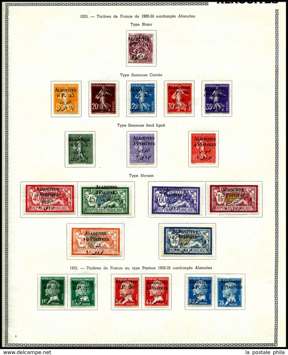 * COLONIES ALAOUITES, Poste, PA, Taxe, Collection De 1925 à 1930. TB  Qualité: *  Cote: 505 Euros - Collections