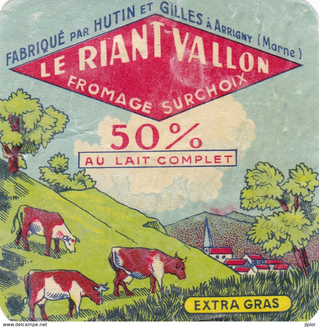 ETIQUETTE  PETIT FROMAGE TYPE CARRE DE L'EST -  LE RIANT VALLON -   Fab Dans La  MARNE  51 - Fromage