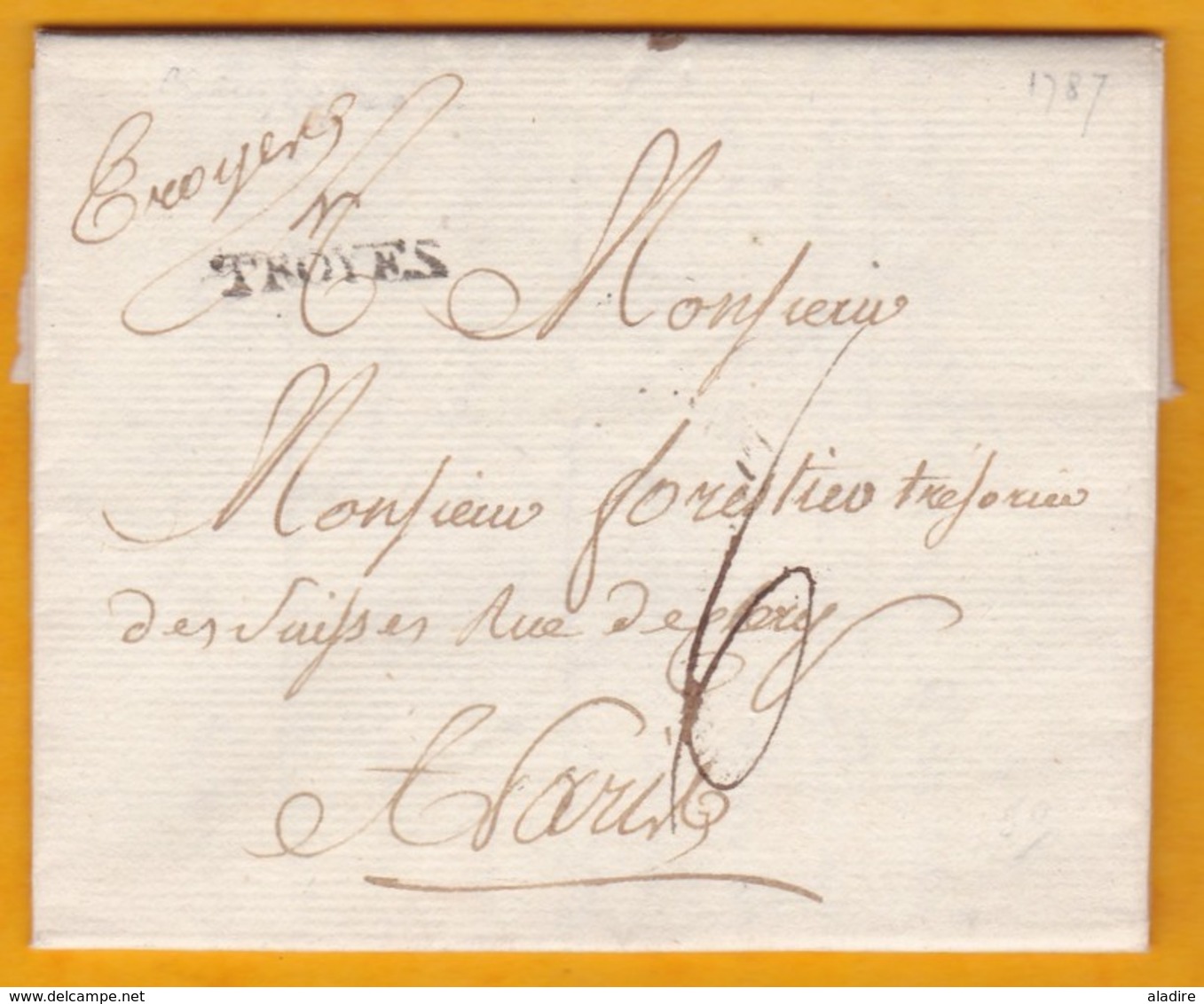 1787 - Règne De Louis XVI - Marque TROYES Sur Lettre Avec Correspondance Commerciale Vers Paris - 1701-1800: Précurseurs XVIII
