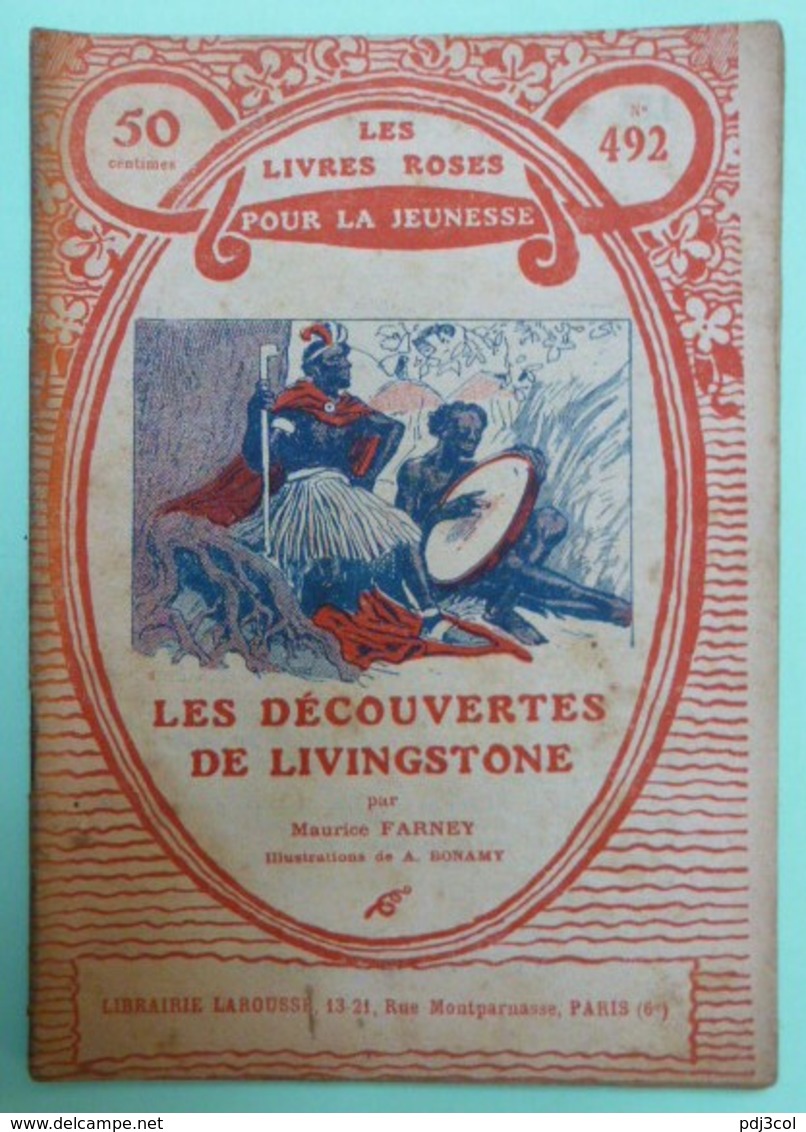 LES DECOUVERTES DE LIVINGSTONE Par Maurice Farney - Collection Les Livres Roses Pour La Jeunesse - N°492 - Other & Unclassified