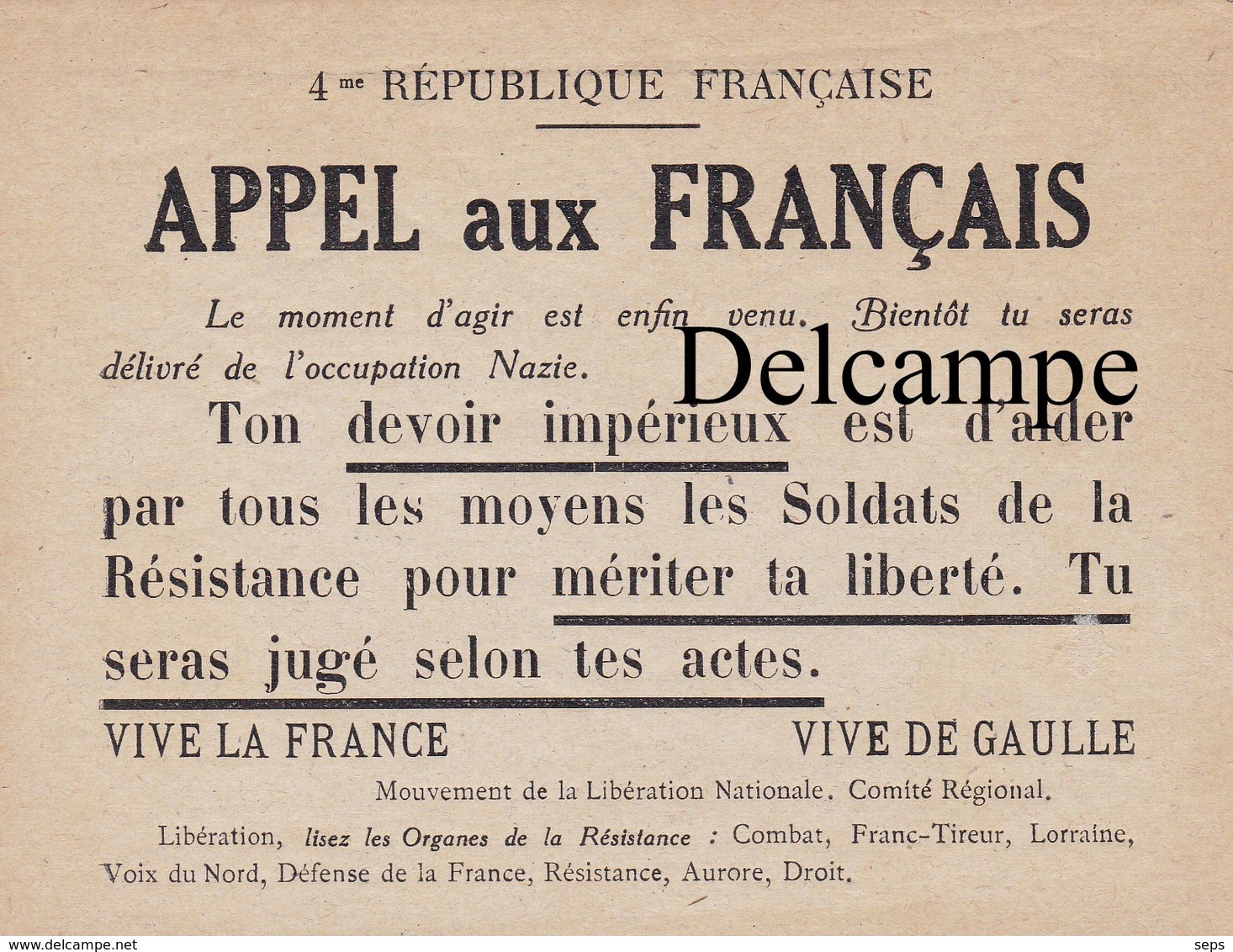 Tract Clandestin Type Papillon - 2ème GM  :  4ème Rép  " Appel Aux Français " - Documents