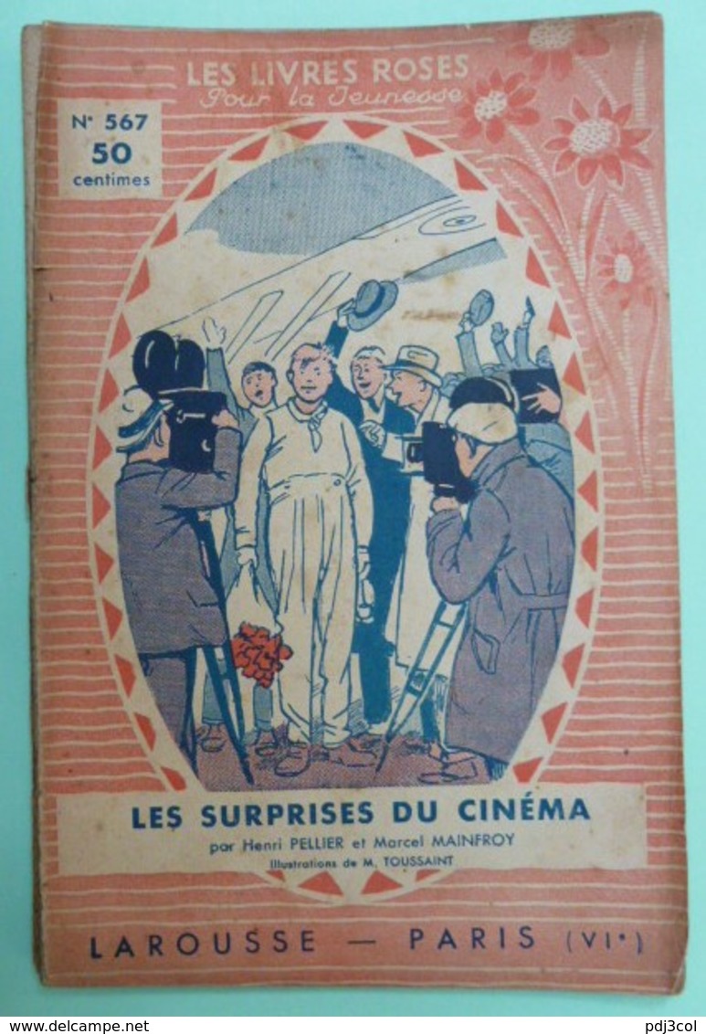 LES SURPRISES DU CINEMA Par Henri PELLIER Et Marcel MAINFROY - Collection Les Livres Roses Pour La Jeunesse - N°567 - Autres & Non Classés