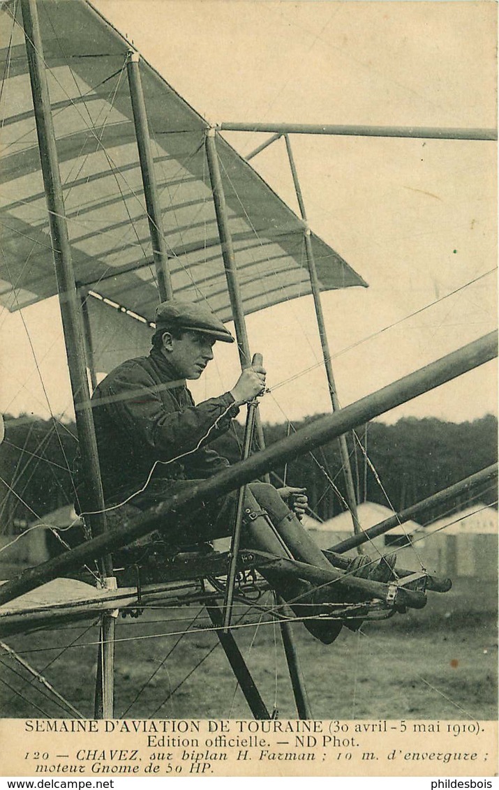 AVION Semaine D'aviation De Touraine  CHAVEZ Sur Biplan H.FARMAN - Aviatori