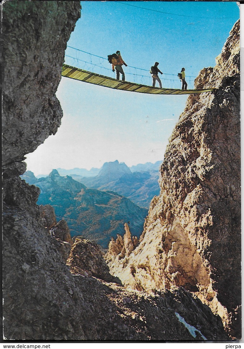 PONTE MONTE CRISTALLO - SENTIERO IVANO DIBONA - VIAGGIATA 1974 FRANCOBOLLO ASPORTATO - Alpinisme