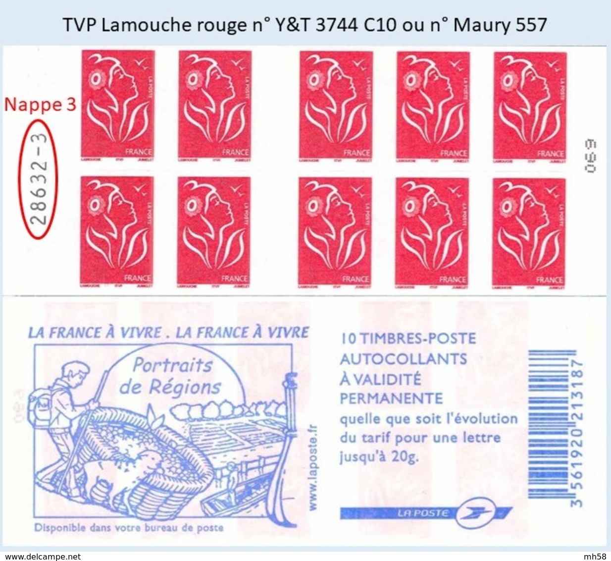 FRANCE - Carnet Numéro 28632-3 - TVP Lamouche Rouge - YT 3744 C10 / Maury 557 - Autres & Non Classés