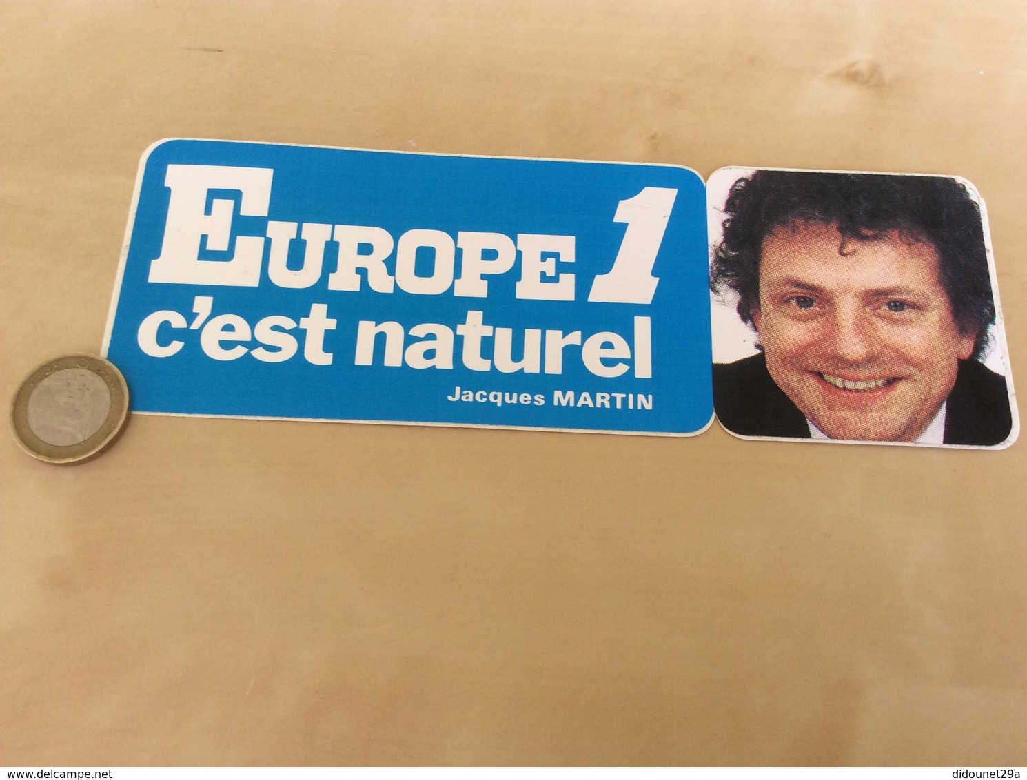 AUTOCOLLANT, Sticker * «EUROPE 1 C’est Naturel - Jacques MARTIN» (radio) - Autocollants