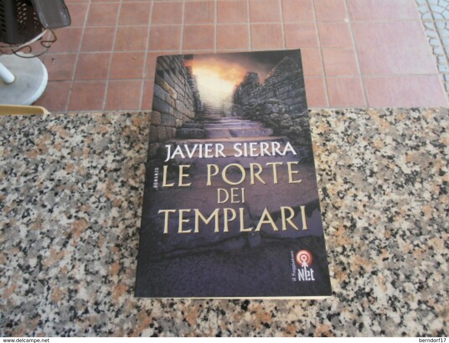 Le Porte Dei Templari - Javier Sierra - Abenteuer