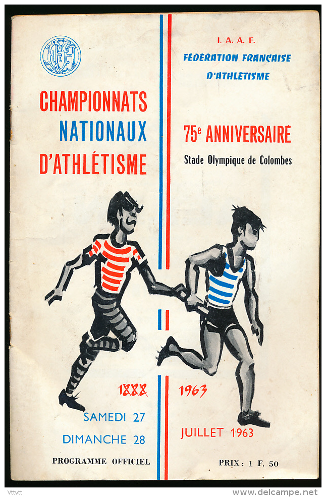 SPORT, ATHLETISME : Programme Officiel Des Championnats De France, Juillet 1963, Stade Olympique De Colombes, 24 Pages - Documents Historiques